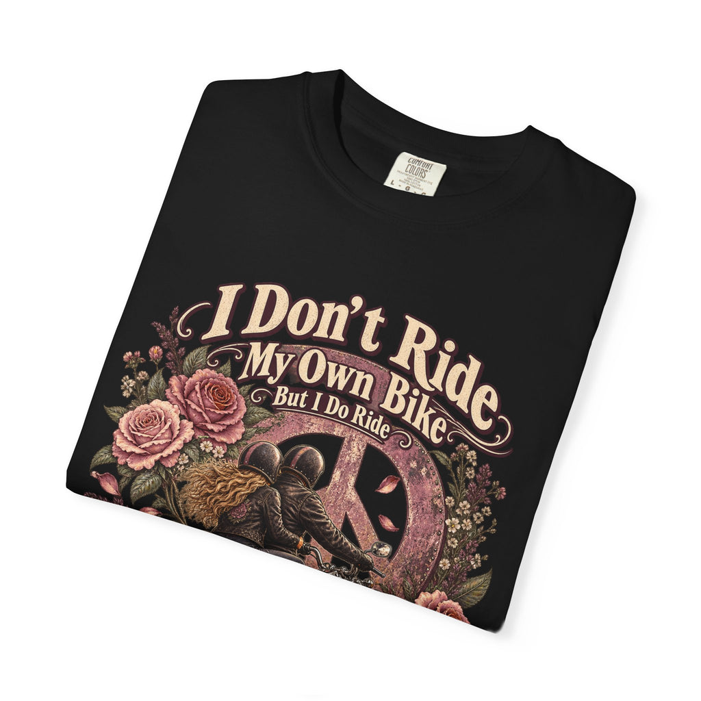 I Ride My Own Biker — Roses Tee