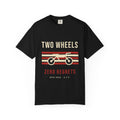 Two Wheels, Zero Regrets Tee