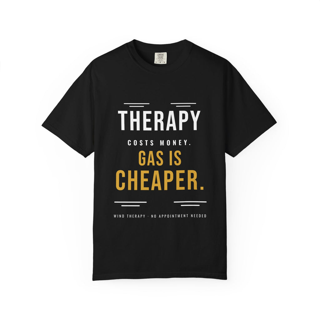 Gas Is Cheaper Tee