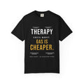 Gas Is Cheaper Tee